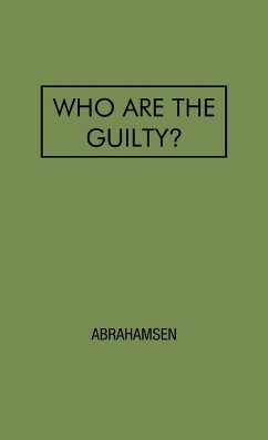 Who Are the Guilty? - Abrahamsen, David; Unknown