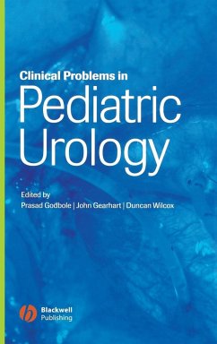 Clinical Problems in Pediatric Urology - Godbole Prasad / Gearhart P John / Wilcox Duncan