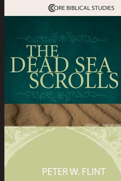 The Dead Sea Scrolls - Flint, Peter W.