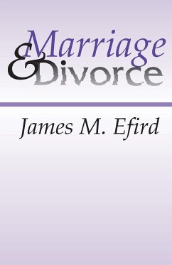 Marriage and Divorce - Efird, James M.