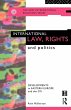 International Law, Rights and Politics - Bild 1