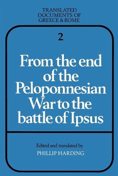 From the End of the Peloponnesian War to the Battle of Ipsus - Harding