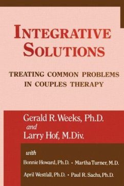 Integrative Solutions - Weeks, Gerald R; Hoff, Larry; With Turner, Martha