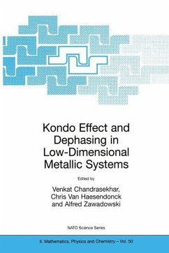 Kondo Effect and Dephasing in Low-Dimensional Metallic Systems - Chandrasekhar, Venkat / Van Haesendonck, Chris / Zawadowski, Alfred (Hgg.)