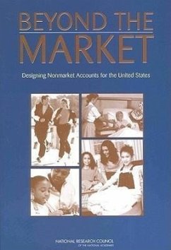 Beyond the Market - National Research Council; Division of Behavioral and Social Sciences and Education; Committee on National Statistics