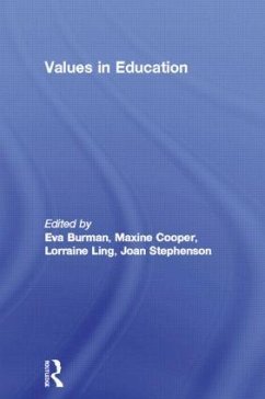 Values in Education - Burman, Eva / Ling, Lorraine / Maxine, Cooper (eds.)