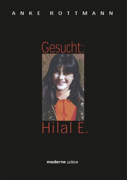 Gesucht: Hilal E.