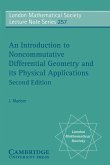 An Introduction to Noncommutative Differential Geometry and Its Physical Applications