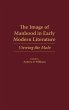 The Image of Manhood in Early Modern... - Bild 1