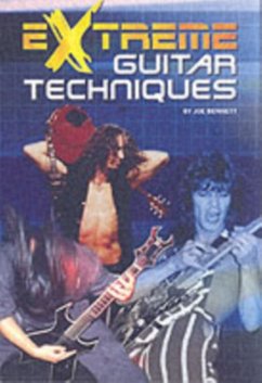 Extreme Guitar Techniques - Bennett, Joe