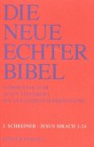 Die Neue Echter-Bibel. Kommentar / Kommentar zum Alten Testament mit Einheitsübersetzung / Jesus Sirach 1-24