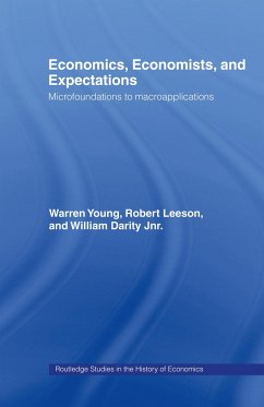 Economics, Economists and Expectations - Darity, William; Leeson, Robert; Young, Warren