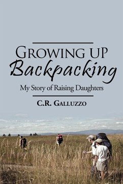 Growing Up Backpacking - Galluzzo, C. R.