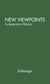 New Viewpoints in American History.