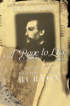 A Rage to Live - Lovell, Mary S.