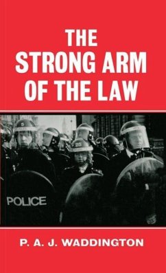 The Strong Arm of the Law - Waddington, P A J