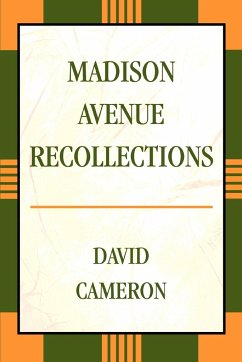 Madison Avenue Recollections - Cameron, David