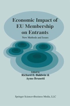 Economic Impact of EU Membership on Entrants - Baldwin, Richard E. / Brunetti, Aymo (Hgg.)