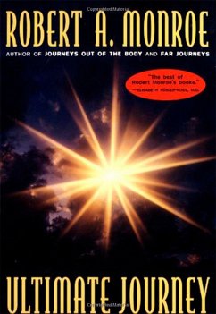 The Ultimate Journey - Monroe, Robert A.