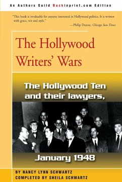 The Hollywood Writers' Wars - Schwartz, Nancy Lynn