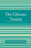 The Chicano Treatise