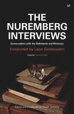 The Nuremberg Interviews - Goldensohn, Leon
