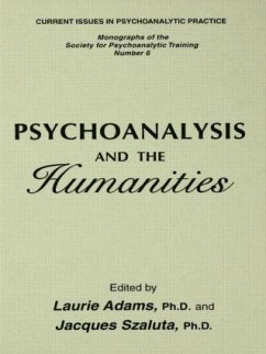 Psychoanalysis And The Humanities - Adams, Laurie / Szaluta, Jacques (eds.)