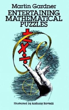 Entertaining Mathematical Puzzles - Gardner, Martin; Shesgreen, Sean