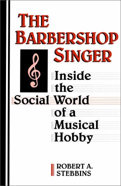 The Barbershop Singer - Stebbins, Robert A