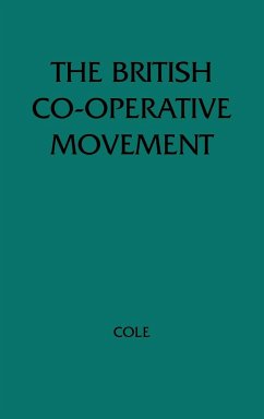 The British Cooperative Movement in a Socialist Society - Cole, Mike; Cole, G. D. H.; Unknown