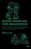 Russian Women and Their Organizations