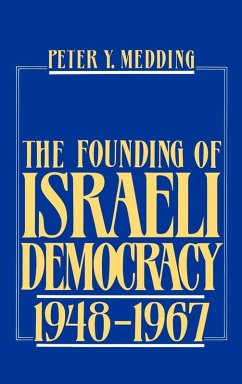 Cover The Founding of Israeli Democracy, 1948-1967