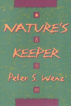 Nature's Keeper - Wenz, Peter