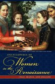 Encyclopedia of Women in the Renaissance
