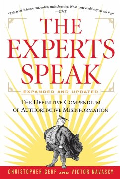 The Experts Speak - Navasky, Victor S; Cerf, Christopher