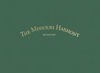 The Missouri Harmony Songbook: 2005 Edition Volume 1