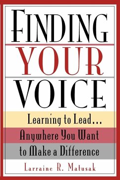 Finding Your Voice - Matusak, Larraine R