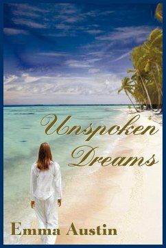 UNSPOKEN DREAMS