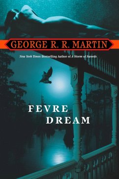 Fevre Dream - Martin, George R. R.