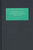 The Fenian Ideal and Irish Nationalism, 1882-1916