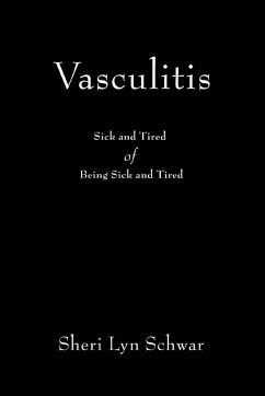 Vasculitis - Schwar, Sheri Lyn