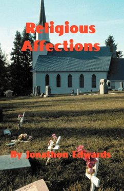 The Religious Affections - Edwards, Jonathan