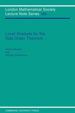 Local Analysis for the Odd Order Theorem - Bender, Helmut; Glauberman, George