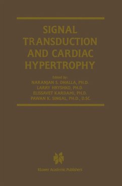 Signal Transduction and Cardiac Hypertrophy - Dhalla, Naranjan S. / Hryshko, Larry / Kardami, Elissavet / Singal, Pawan K. (Hgg.)