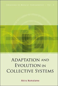 Adaptation and Evolution in Collective Systems - Namatame, Akira