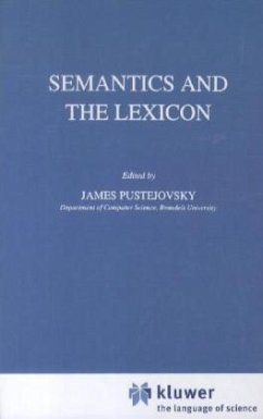 Semantics and the Lexicon - Pustejovsky, J. (Hrsg.)