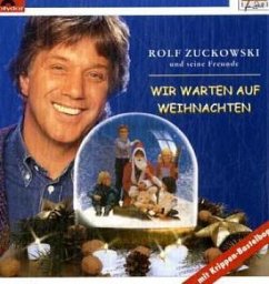 Wir warten auf Weihnachten, 1 CD-Audio - Zuckowski, Rolf