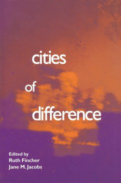 Cities of Difference - Fincher, Ruth / Jacobs, Jane (eds.)
