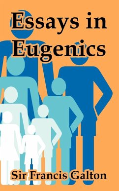 Essays in Eugenics - Galton, Francis