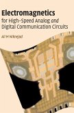 Electromagnetics for High-Speed Analog and Digital Communication Circuits